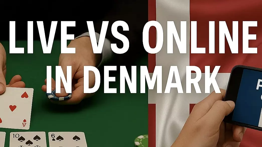 Live-vs-online-poker-in-denmark-comparison